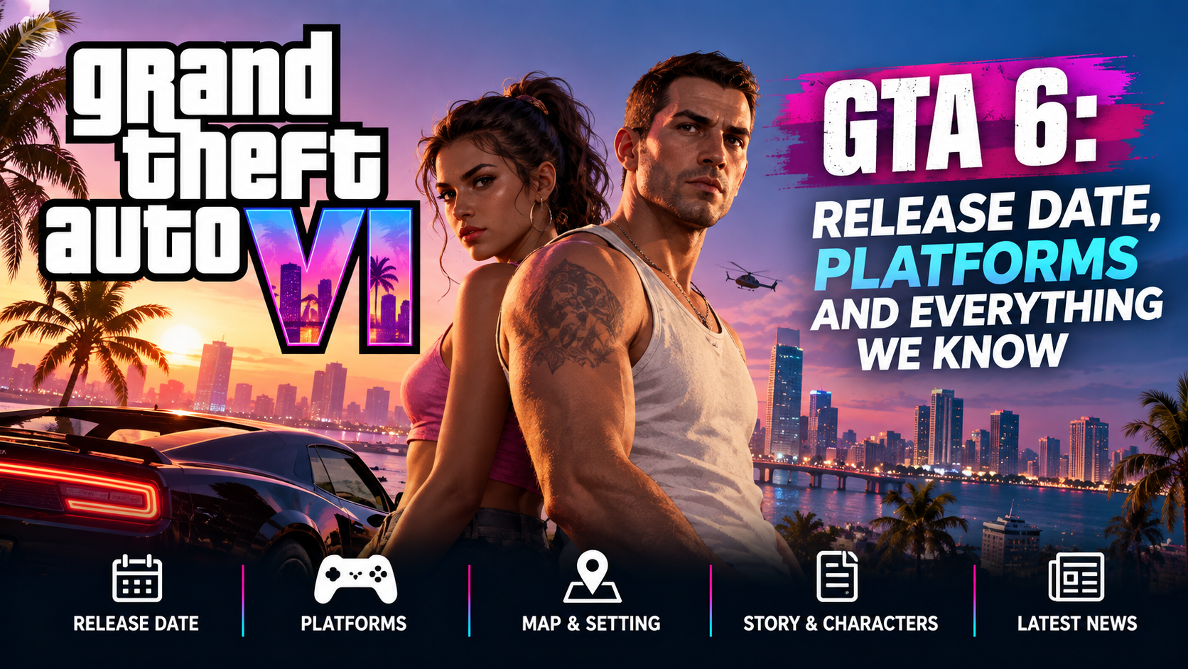 GTA 6 release date, platforms, Jason and Lucia, and Vice City gaming guide